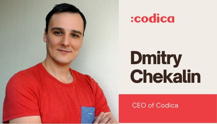 Custom Software Development Consultancy. Interview With Dmitry Chekalin, CEO of Codica | Codica