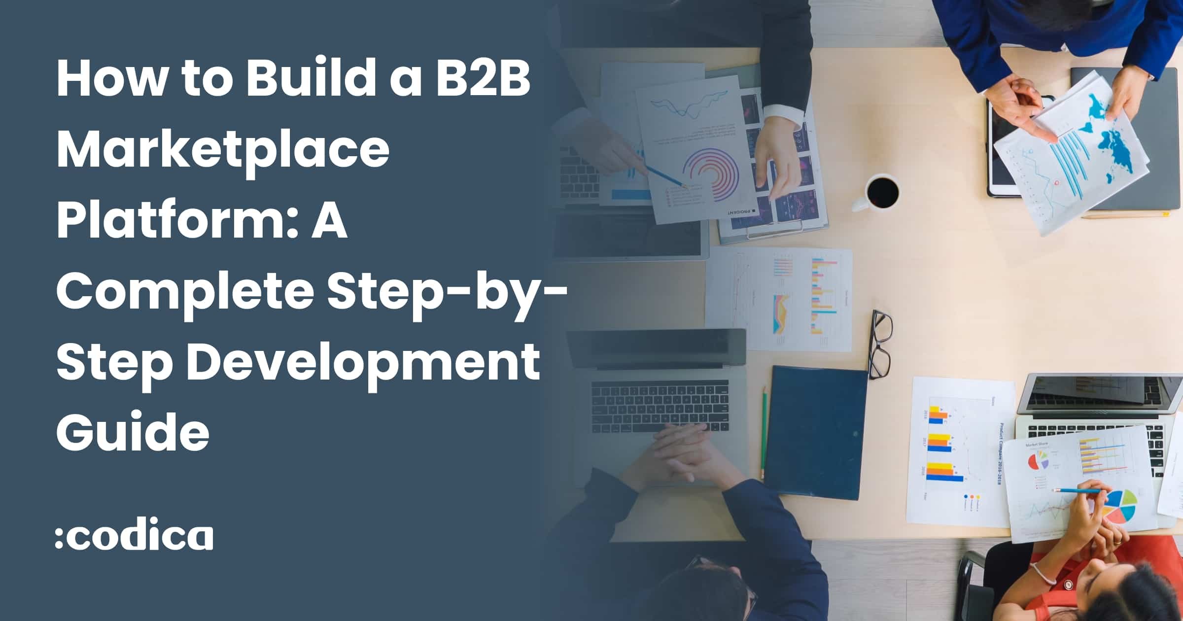 How to Build a B2B Marketplace from Scratch in 2026 | Codica